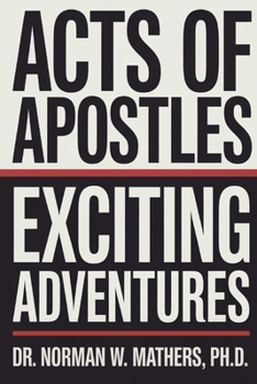 Acts of Apostles Exciting Adventures