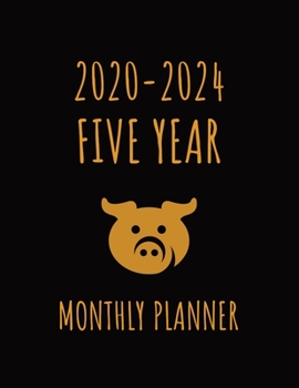 Pig Power | 2020 - 2024 Five Year Monthly Planner: 60 Months Calendar Monthly Planner Organizer Agenda Schedule with Federal Holidays Inspirational Quotes Password Log
