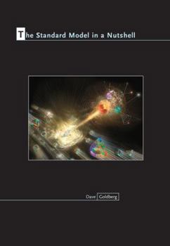 Hardcover The Standard Model in a Nutshell Book