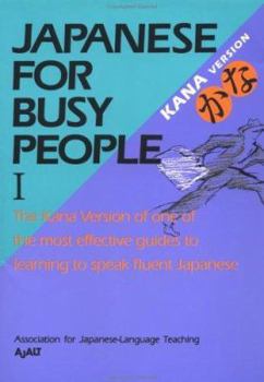 Paperback Japanese for Busy People I: Kana Version Book