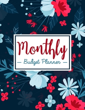 Monthly Budget Planner: Finance Monthly & Weekly Budget Planner Expense Tracker Bill Organizer Journal Notebook, Budget Planning. Water Color Floral Cover