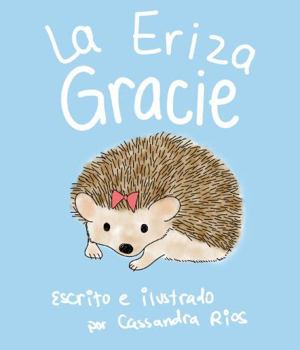 Paperback La Eriza Gracie (Spanish Edition) [Spanish] Book