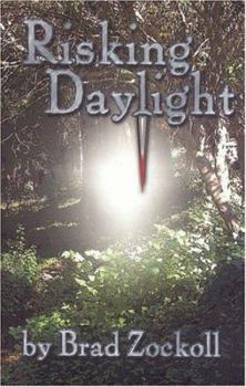 Paperback Risking Daylight Book