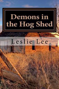 Paperback Demons in the Hog Shed Book