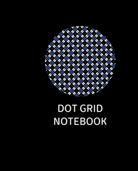 Dot Grid Notebook: Geometric DOT Pattern Motif cover  | 7.5" X 9.25" DOTS spaced .2” apart 100 pages