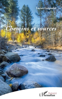 Paperback Chemins et sources [French] Book