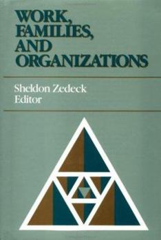 Paperback Work, Families, and Organizations Book