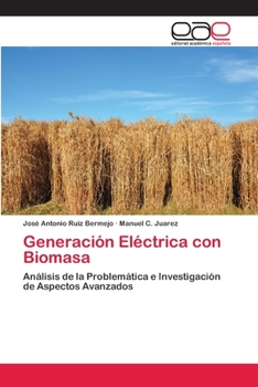 Paperback Generación Eléctrica con Biomasa [Spanish] Book