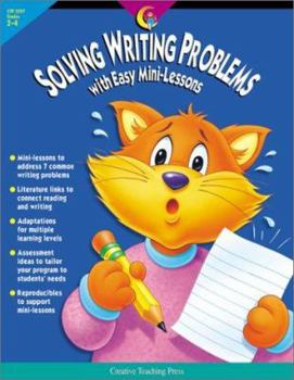 Paperback Solving Writing Problems: Essential Mini-Lessons for Your Writing Program Book