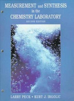 Paperback Measurement and Synthesis in the Chemistry Laboratory Book