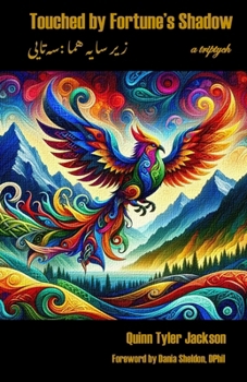 Paperback Touched by Fortune's Shadow: a triptych Book