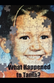 Paperback What happened to Tania? Book