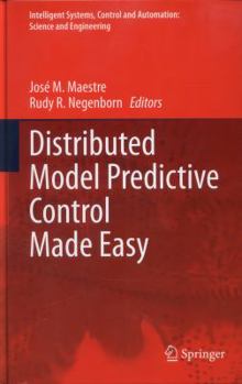 Hardcover Distributed Model Predictive Control Made Easy Book