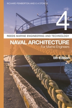 Paperback Reeds Vol 4: Naval Architecture for Marine Engineers Book