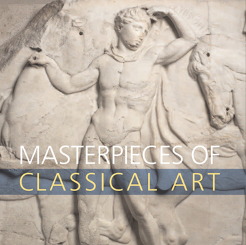 Hardcover Masterpieces of Classical Art Book