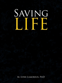 Paperback Saving Life Book