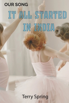 Paperback It All Started In India Book