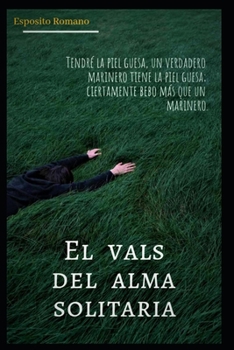 El vals del alma solitaria