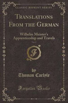 Wilhelm Meister's Apprenticeship: A Novel; Volume 2