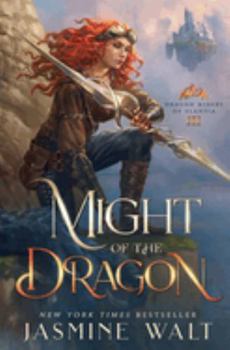 Paperback Might of the Dragon: a Dragon Fantasy Adventure (Dragon Riders of Elantia) Book