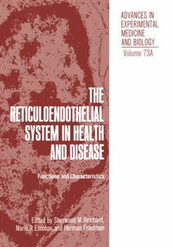 Paperback The Reticuloendothelial System in Health and Disease: Functions and Characteristics Book