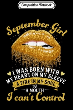 Composition Notebook: I'm September Girl Slay Lip s Virgo Libra Zodiac Birthday  Journal/Notebook Blank Lined Ruled 6x9 100 Pages