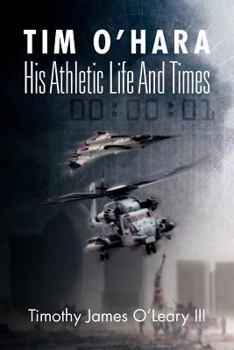 Paperback Tim O'Hara: His Athletic Life and Times Book