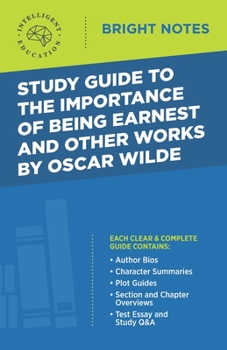 Paperback Study Guide to The Importance of Being Earnest and Other Works by Oscar Wilde Book