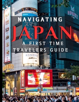 Navigating Japan: Realistic Solutions to Common Challenges for an Enjoyable Trip