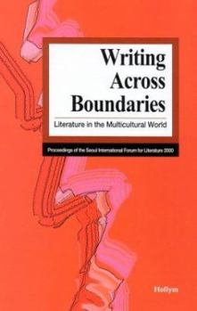 Writing Across Boundaries: Literature in the Multicultural World