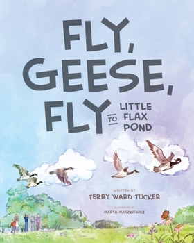Fly, Geese, Fly: to Little Flax Pond