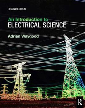 Paperback An Introduction to Electrical Science Book