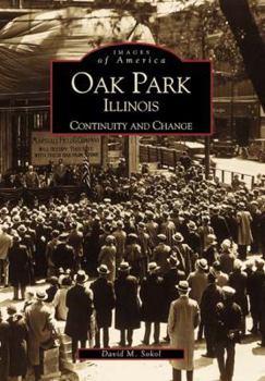 Paperback Oak Park, Illinois: Continuity and Change Book