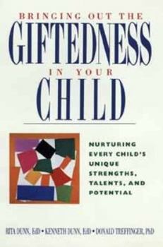 Hardcover Giftedness in Every Child: Unlocking Your Child's Unique Talents, Strengths, and Potentials Book