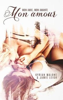 Paperback Mon Amie, Mon Amante, Mon Amour [French] Book