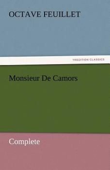 Paperback Monsieur De Camors - Complete Book
