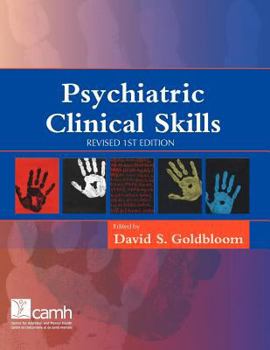 Paperback Psychiatric Clinical Skills: Revised 1st Edition Book