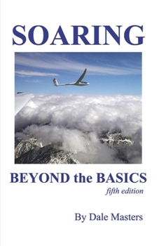 Paperback Soaring Beyond the Basics Book