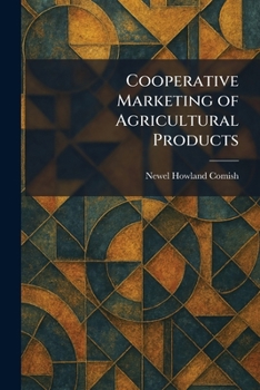 Cooperative Marketing of Agricultural Products
