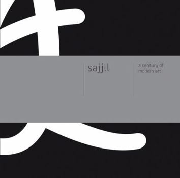 Paperback Sajjil: A Century of Modern Art Book