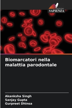 Paperback Biomarcatori nella malattia parodontale [Italian] Book