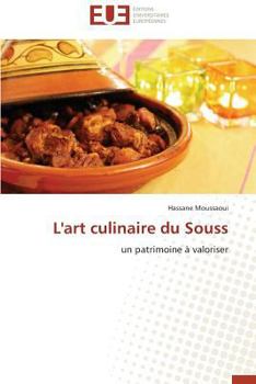 Paperback L'Art Culinaire Du Souss [French] Book