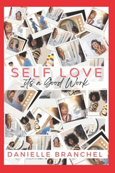 Paperback Self-Love It's a Good Work Book