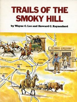Paperback Trails of the Smoky Hill Book