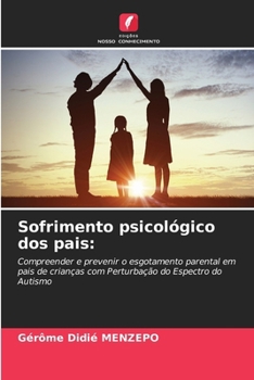 Paperback Sofrimento psicológico dos pais [Portuguese] Book