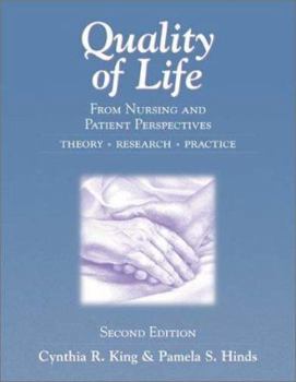 Quality of Life: From Nursing & Patient Perspectives, Second Edition (Jones and Bartlett Series in Oncology)