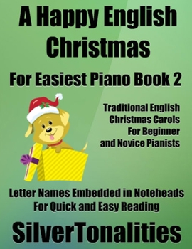 Paperback A Happy English Christmas for Easiest Piano Book 2 Book