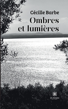 Paperback Ombres et lumières [French] Book
