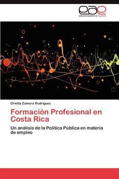 Paperback Formación Profesional en Costa Rica [Spanish] Book