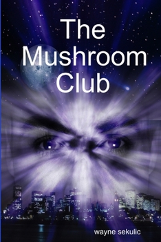Paperback The Mushroom Club Book